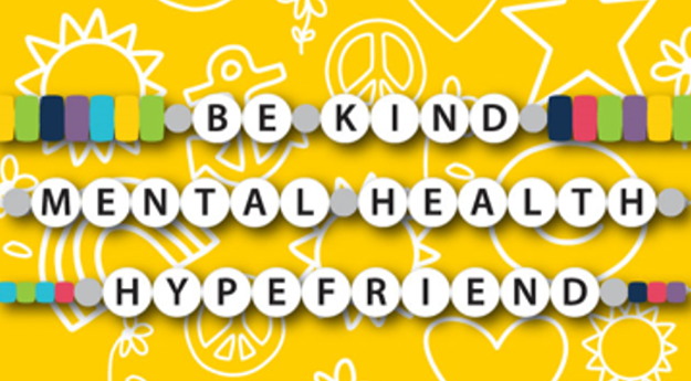 Colorful friendship bracelet designs with beaded words 'Be Kind,' 'Mental Health,' and 'Hype Friend' against a bright yellow background with peace signs, hearts, and suns. Promotes kindness and youth mental health awareness.